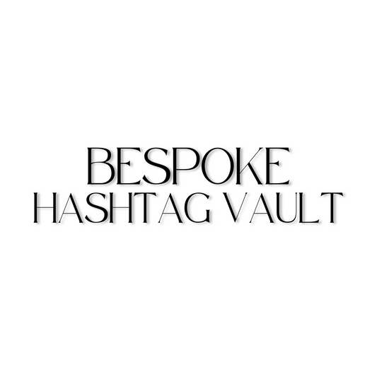 Bespoke Hashtag Vault